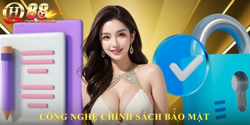 Công nghệ chính sách bảo mật