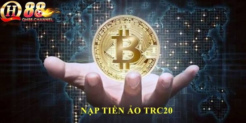 Nạp tiền ảo TRC20